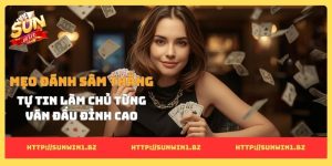 Mẹo đánh sâm thắng